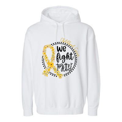 Childhood Cancer We Fight Together Garment-Dyed Fleece Hoodie