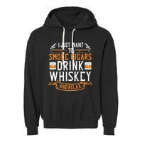 Cuban Cigar Whiskey Scotch Drinker Garment-Dyed Fleece Hoodie