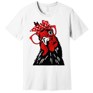 cute  Chicken With Bandana Headband and Glasses Premium T-Shirt