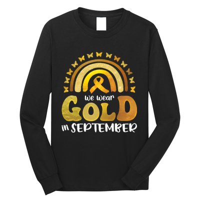 Childhood Cancer We Wear In September Gold Long Sleeve Shirt