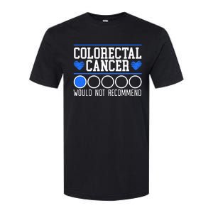 Colorectal Cancer Would Not Recomd Colon Cancer Awareness Gift Softstyle CVC T-Shirt