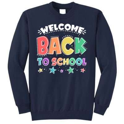 Cute Colorful Welcome Back To School Tall Sweatshirt