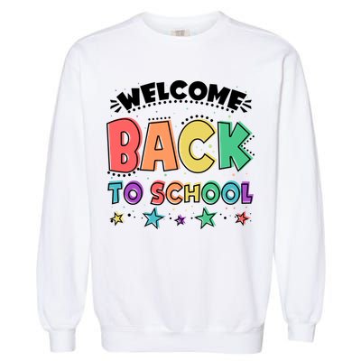 Cute Colorful Welcome Back To School Garment-Dyed Sweatshirt