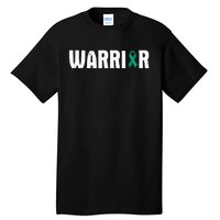 Cervical Cancer Warrior Awareness Fighter Quote Saying Tall T-Shirt