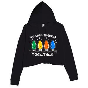 Cute Christmas We Shine Brighter Together Crop Fleece Hoodie