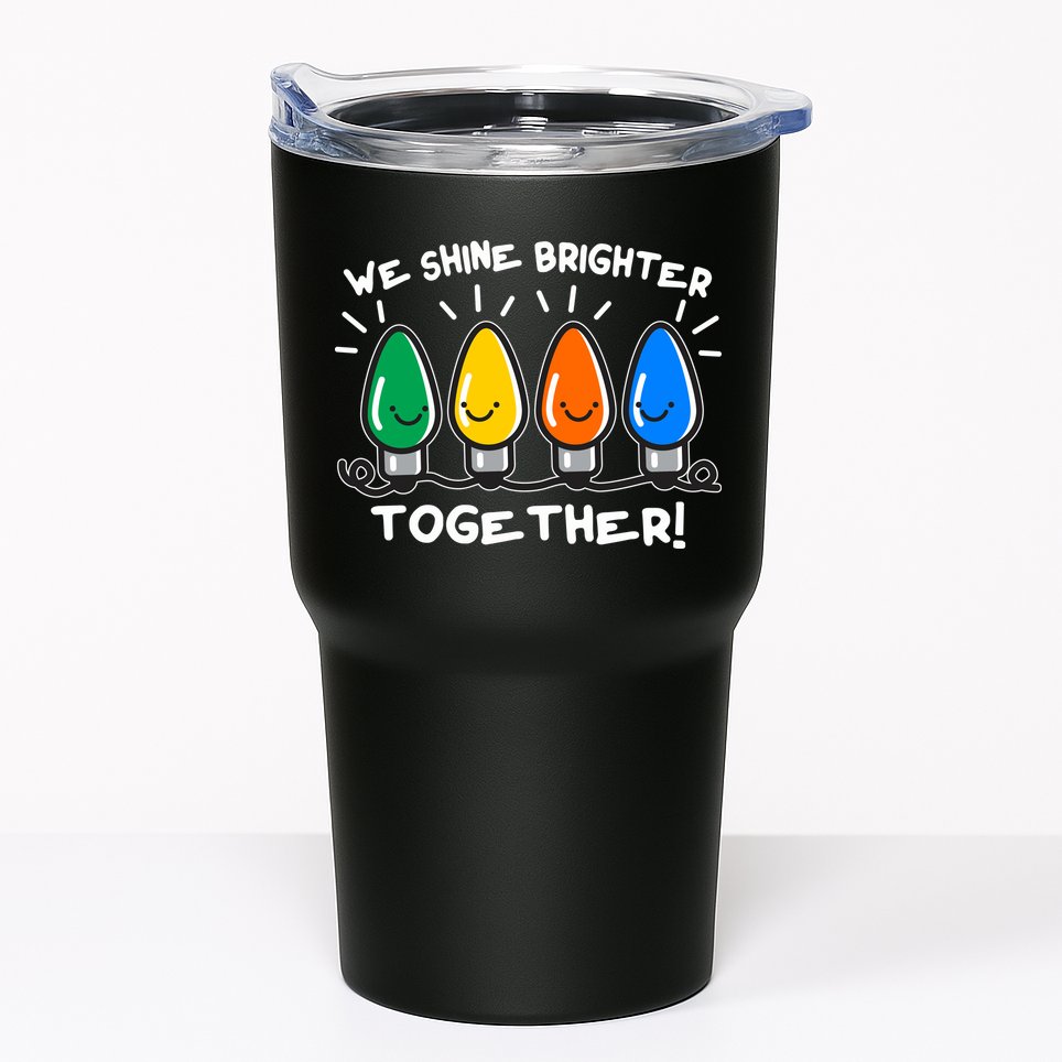 Cute Christmas We Shine Brighter Together Tumbler