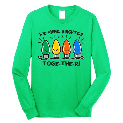 Cute Christmas We Shine Brighter Together Long Sleeve Shirt