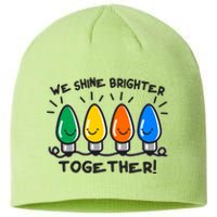 Cute Christmas We Shine Brighter Together Sustainable Beanie