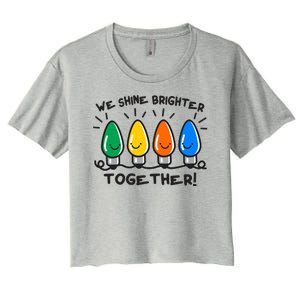 Cute Christmas We Shine Brighter Together Women's Crop Top Tee