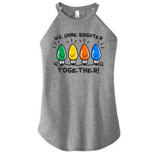 Cute Christmas We Shine Brighter Together Women's Perfect Tri Rocker Tank