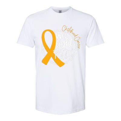 Childhood Cancer We Fight Together Cancer Awareness Fighter Softstyle CVC T-Shirt