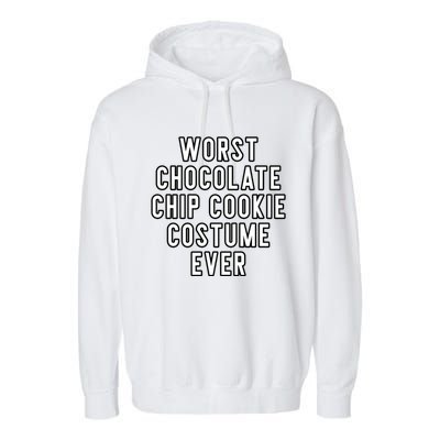 Couples Costume Worst Chocolate Chip Cookie Costume Ever Gift Garment-Dyed Fleece Hoodie