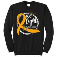 Childhood Cancer We Fight Together Sweatshirt