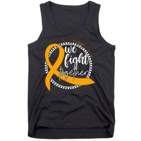 Childhood Cancer We Fight Together Tank Top