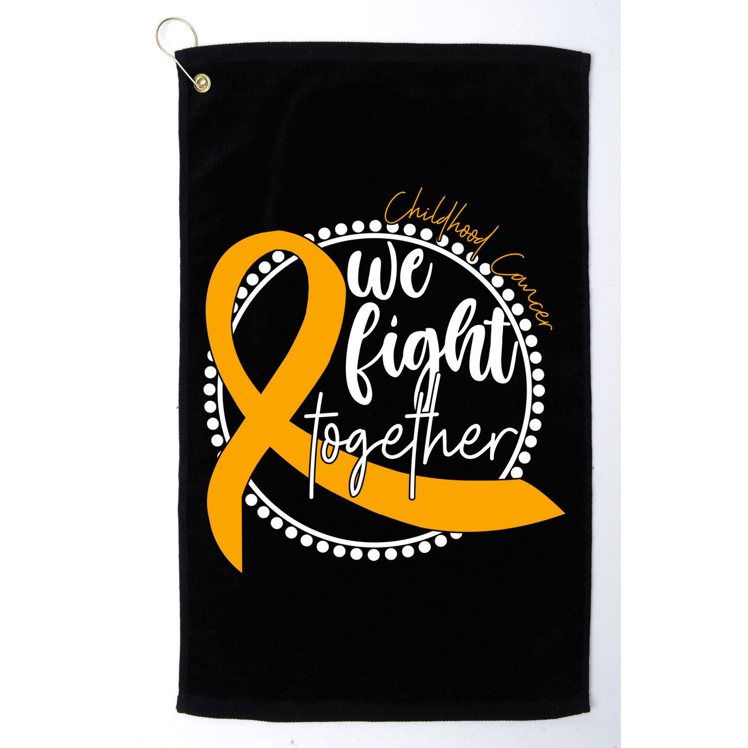 Childhood Cancer We Fight Together Golf Towel