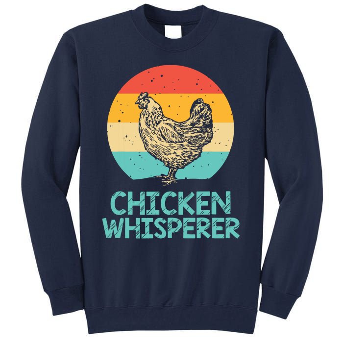 Cool Chicken Whisperer For Men Women Chicken Lover Farmer Tall Sweatshirt