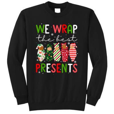 Cute Chritsmas We Wrap The Best Presents L D Nicu Mother Baby Nurse Xmas Gift Sweatshirt