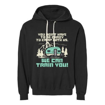 Crazy Camp With Us Funny Camping Van RV Camper Men Women Garment-Dyed Fleece Hoodie