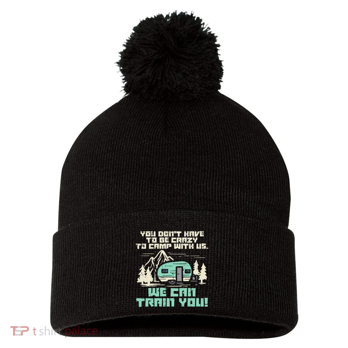 Crazy Camp With Us Funny Camping Van RV Camper Men Women Pom Pom 12in Knit Beanie