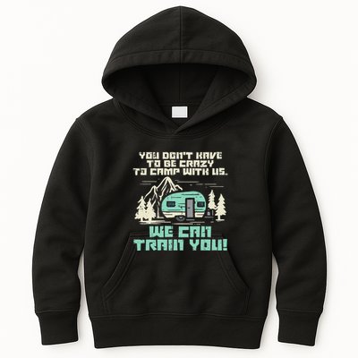 Crazy Camp With Us Funny Camping Van RV Camper Men Women Kids Hoodie