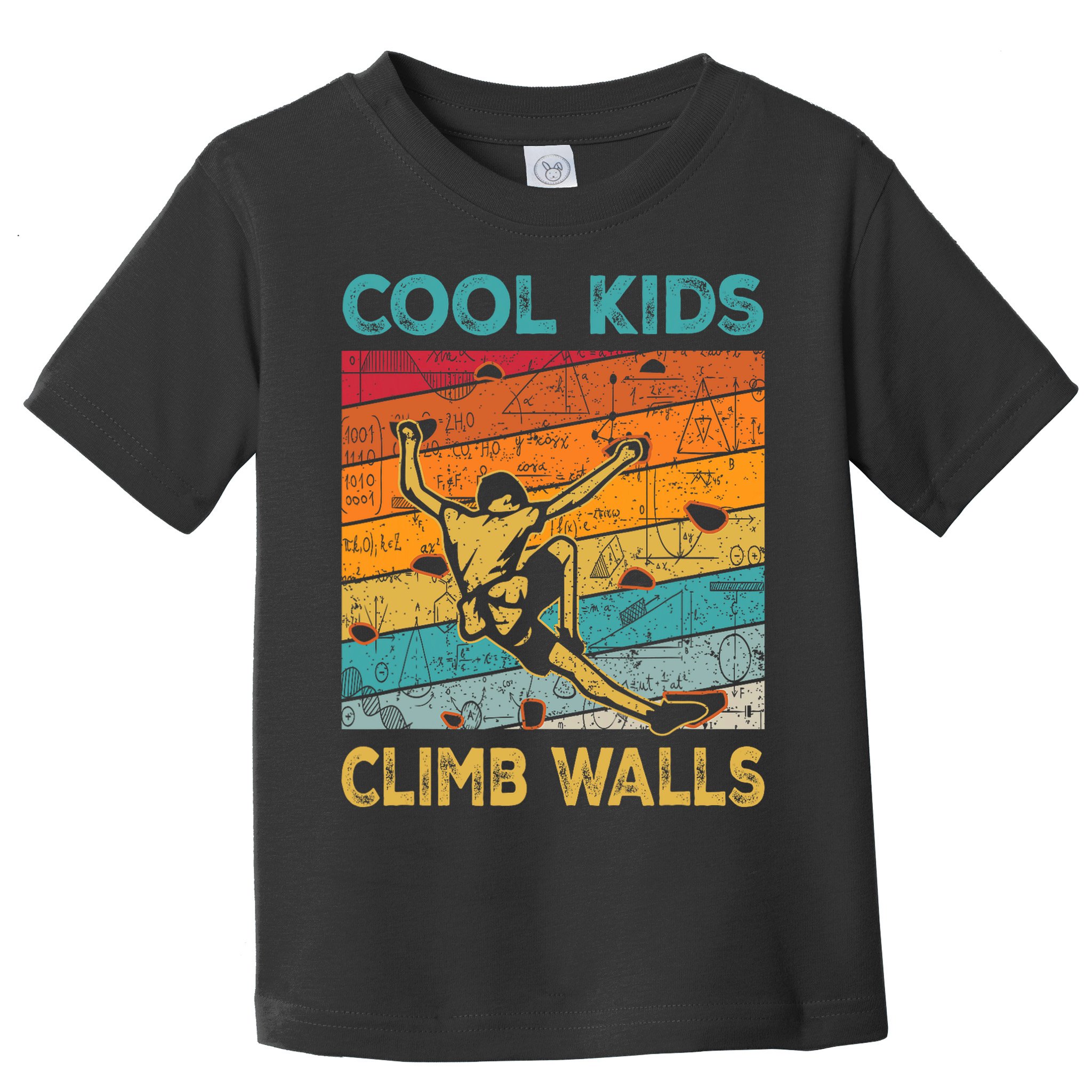 Cool Climb Walls Extreme Sport Rock Climbing Bouldering Toddler T-Shirt