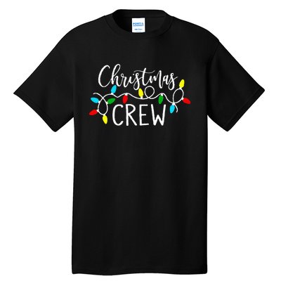 Christmas Crew Xmas Lights Pajama Happy Holiday Tall T-Shirt