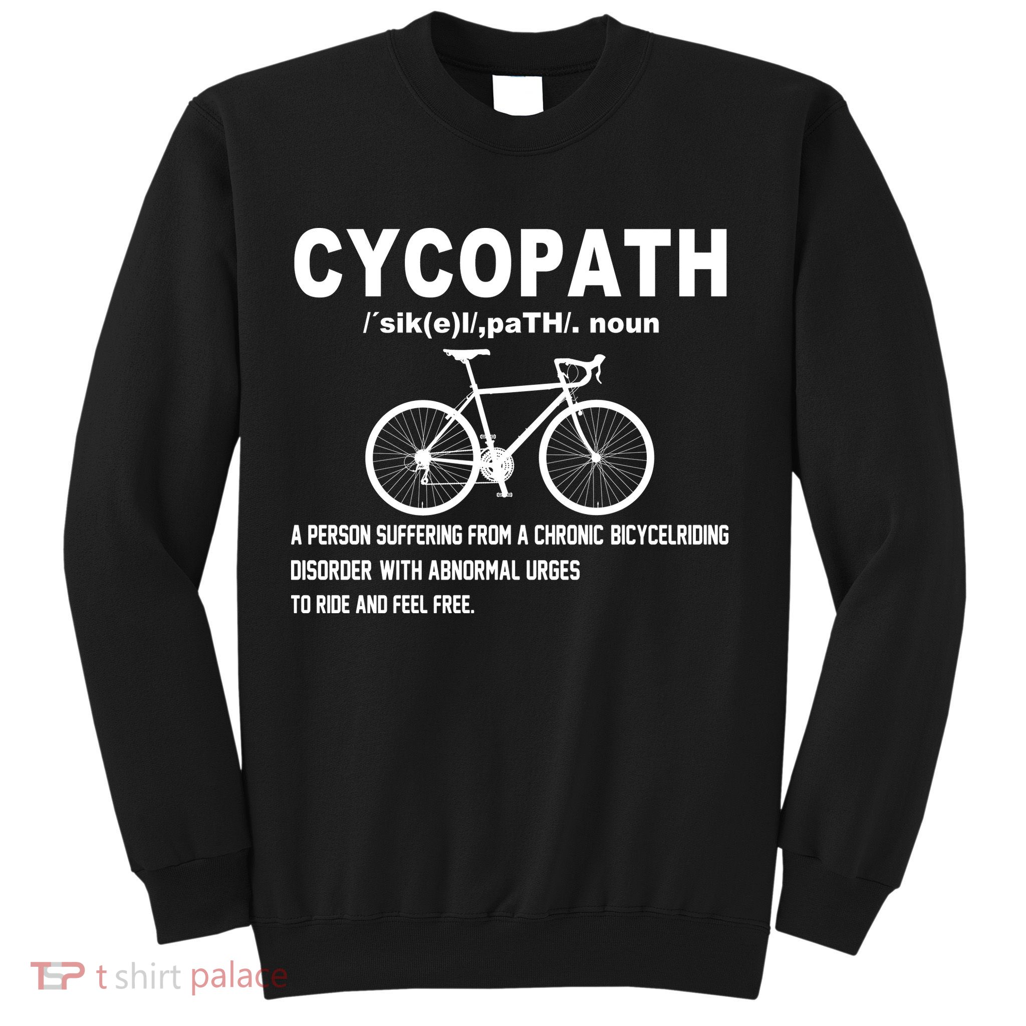 Cycopath Sweatshirt
