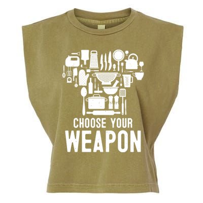 Chef Choose Your Weapon Funny Cook Kitchen Cooking Tools Gift Garment-Dyed Women's Muscle Tee