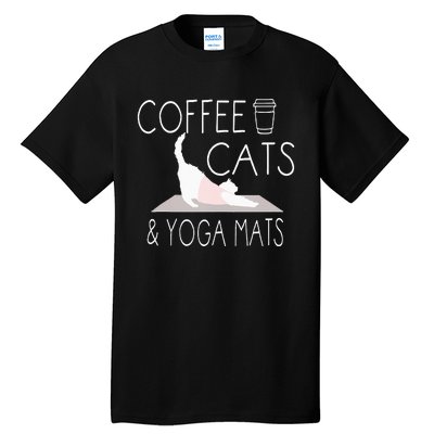 Coffee Cats & Yoga Mats Funny Gifts For Yoga Instructor Tall T-Shirt