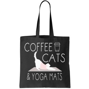 Coffee Cats & Yoga Mats Funny Gifts For Yoga Instructor Tote Bag