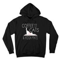 Coffee Cats & Yoga Mats Funny Gifts For Yoga Instructor Tall Hoodie