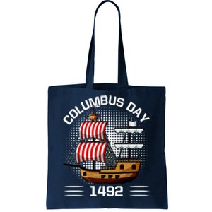 Columbus Day 1492 Tote Bag