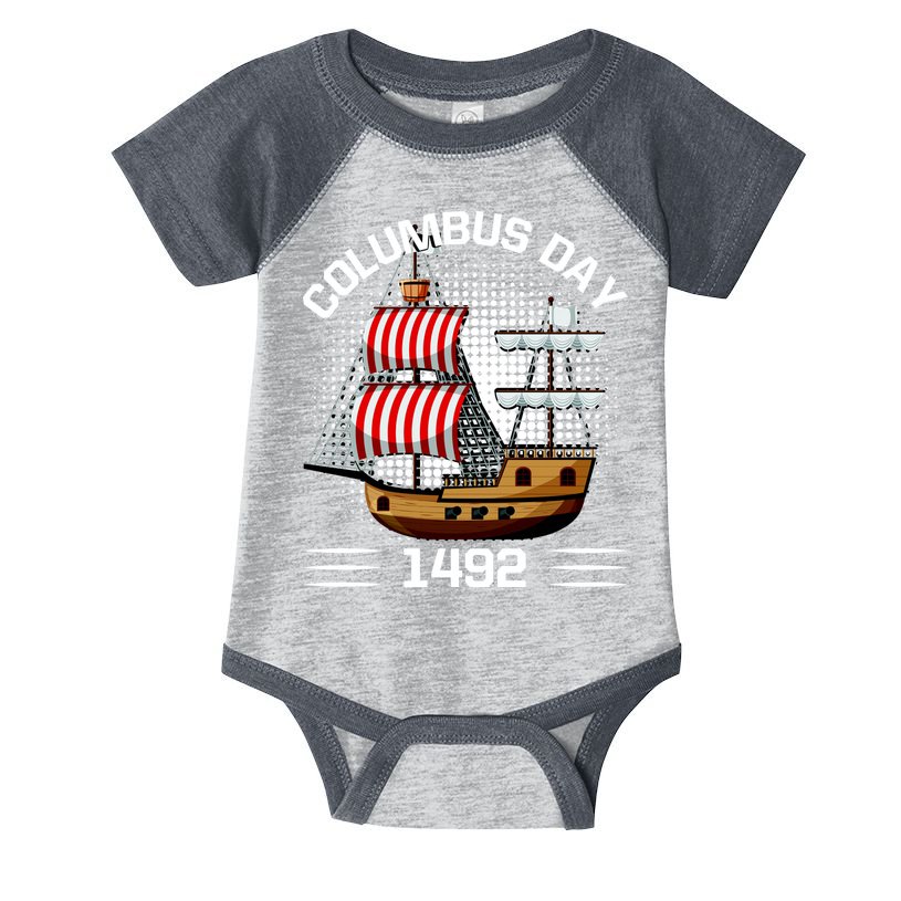 Columbus Day 1492 Infant Baby Jersey Bodysuit