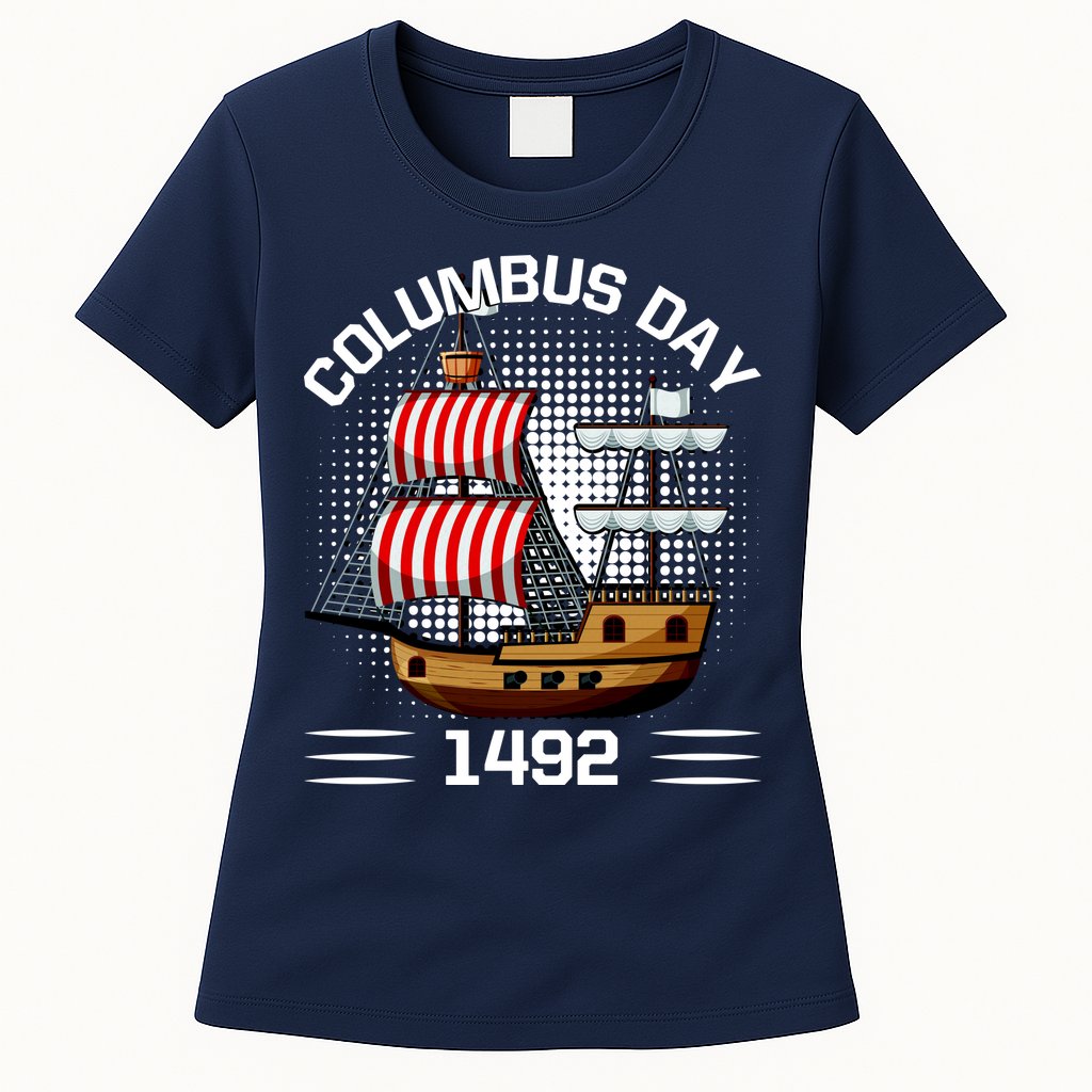 Columbus Day 1492 Womens T-Shirt