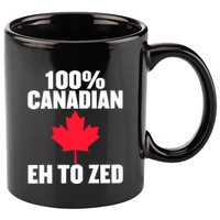Canada Day 100% Canadian Eh To Zed 11oz C Handle Ceramic Mug