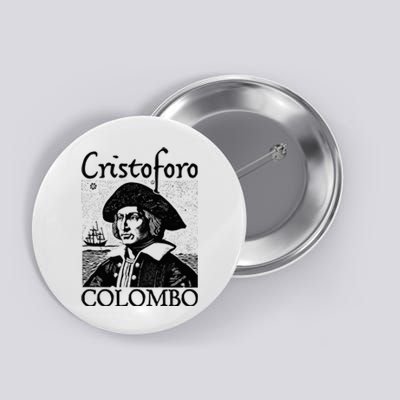 Columbus Day 1492 Italian Pride Christopher Columbus Button