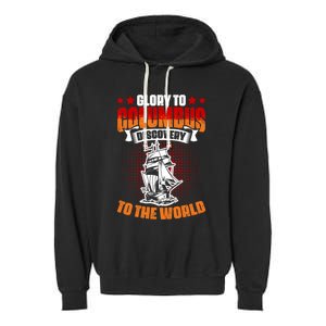 Columbus Day 1942 American Italian Christopher Columbus Gift Garment-Dyed Fleece Hoodie