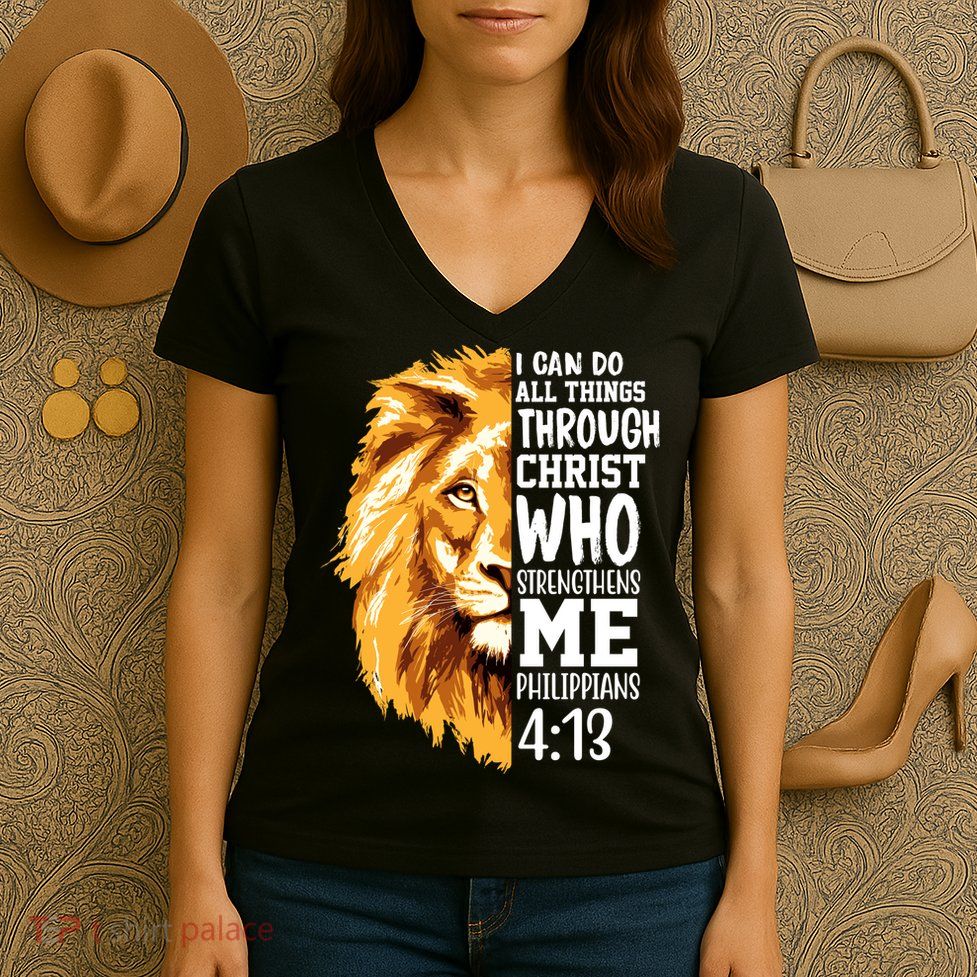 Can Do All Things Through Christ Bible Quote Lion Women's V-Neck T-Shirt