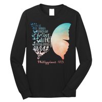 Can Do All Things Through Christ Who Strengthens Me Saying Long Sleeve Shirt