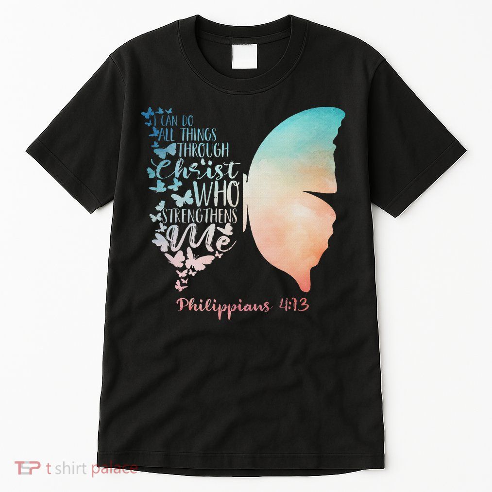Can Do All Things Through Christ Who Strengthens Me Saying Tall T-Shirt