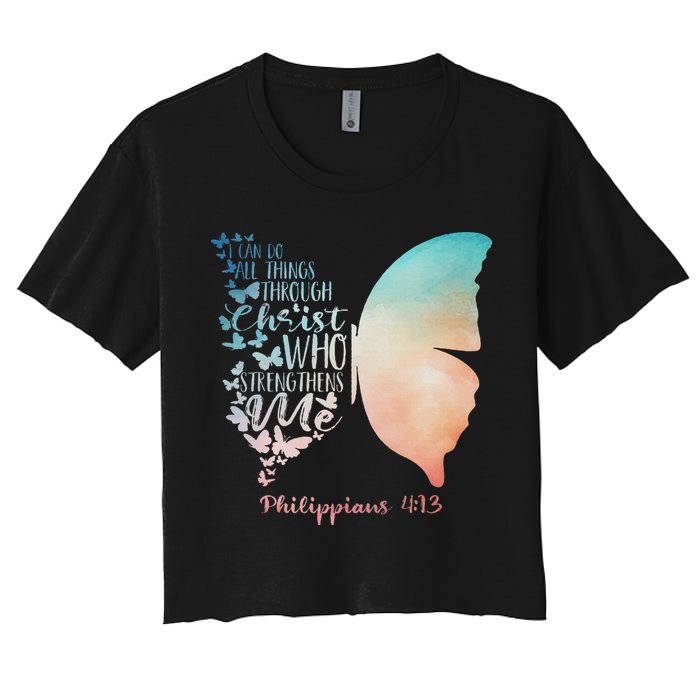 Can Do All Things Through Christ Who Strengthens Me Saying Crop Top