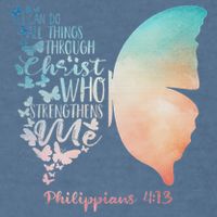 Can Do All Things Through Christ Who Strengthens Me Saying Garment-Dyed Sweatshirt