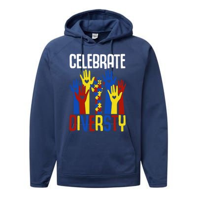 Celebrate Diversity Autism Awareness Month Gift Performance Fleece Hoodie