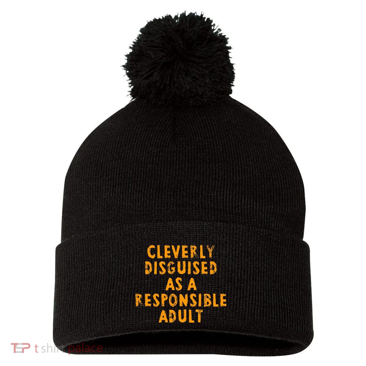 Cleverly Disguised As A Responsible Pom Pom 12in Knit Beanie