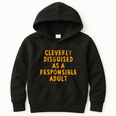 Cleverly Disguised As A Responsible Kids Hoodie