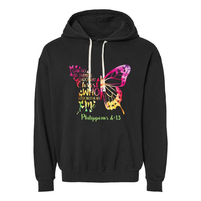 Can Do All Things Through Christ Who Strengthens Me I Garment-Dyed Fleece Hoodie