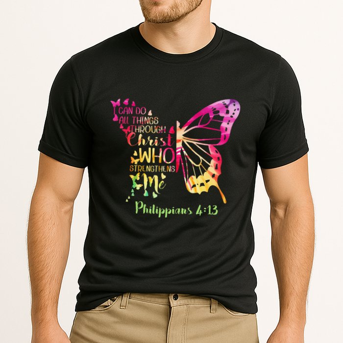 Can Do All Things Through Christ Who Strengthens Me I Performance Shirt