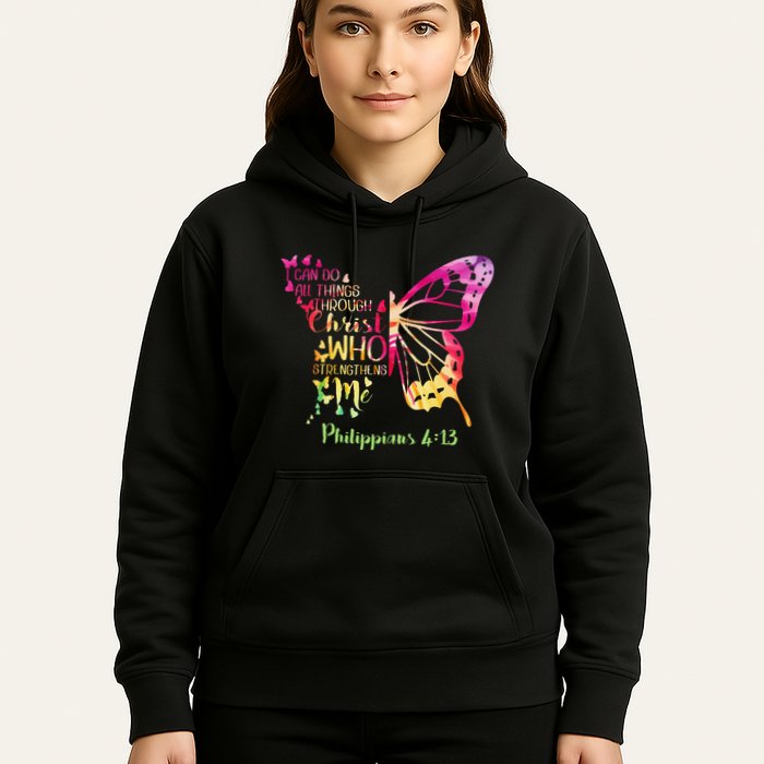 Can Do All Things Through Christ Who Strengthens Me I Hoodie