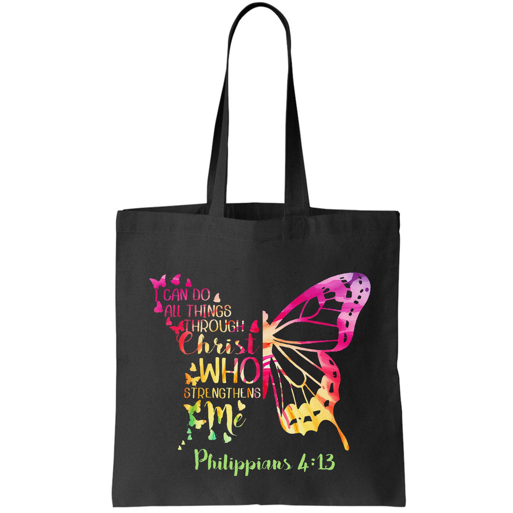 Can Do All Things Through Christ Who Strengthens Me I Bag