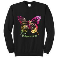 Can Do All Things Through Christ Who Strengthens Me I Tall Sweatshirt